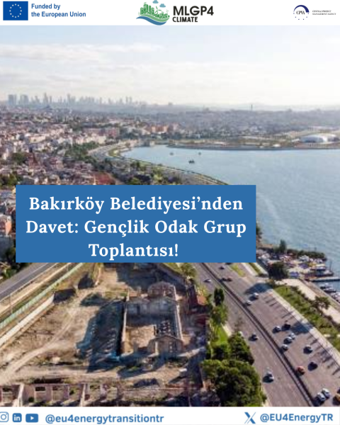 Bakırköy Belediyesi’nden Davet: Gençlik Odak Grup Toplantısı